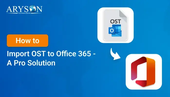 Import OST to Office 365
