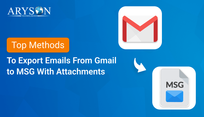 Export Emails From Gmail to MSG