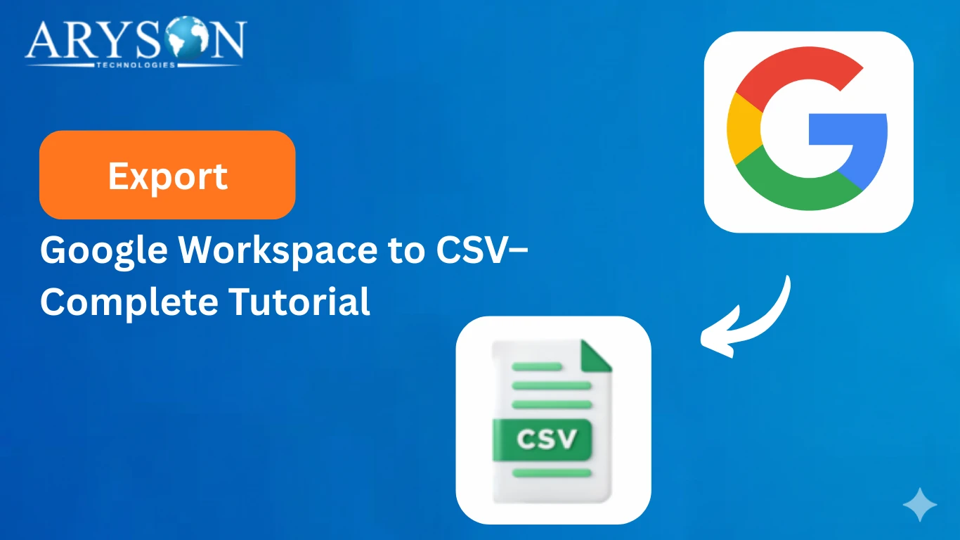 Export Google Workspace to CSV