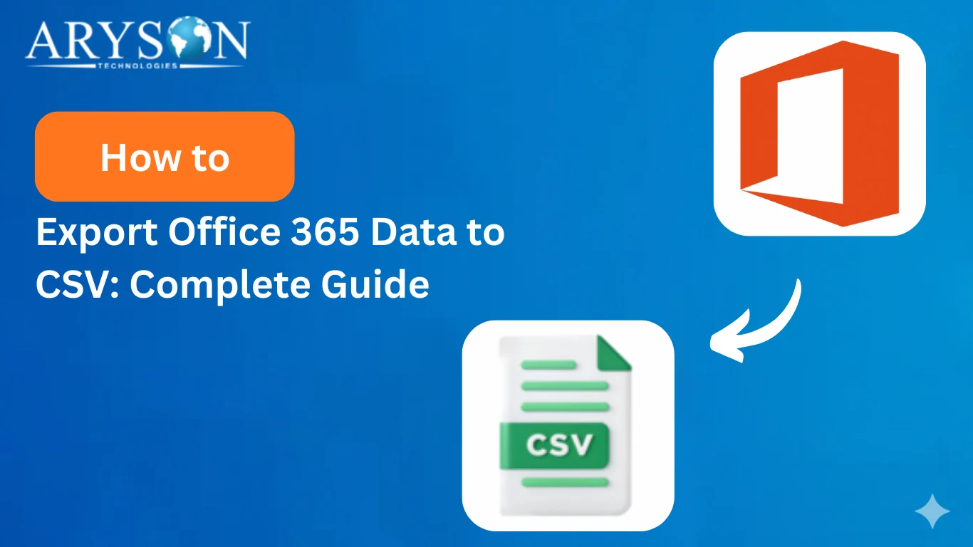 Export Office 365 Data to CSV