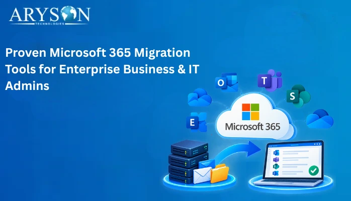 Microsoft 365 Migration Tools